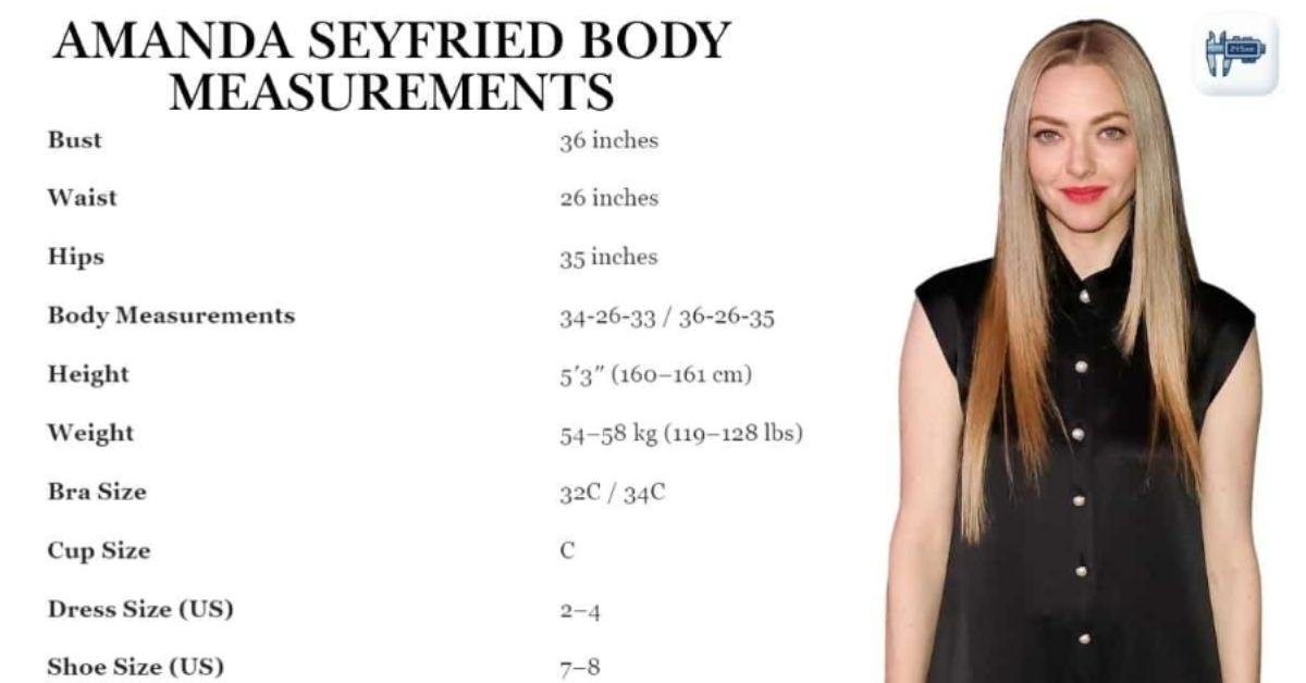 Amanda Seyfried Body Measurements