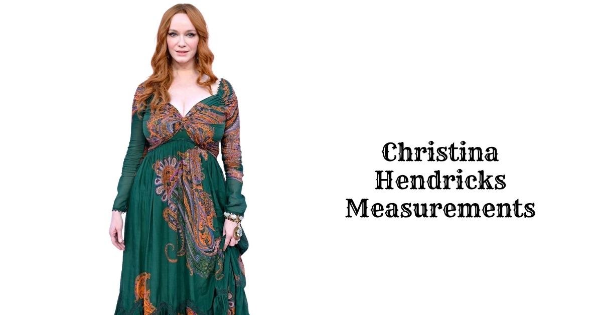 Christina Hendricks Measurements