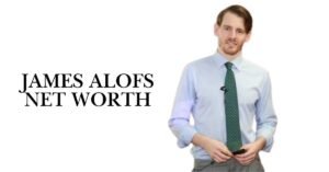 James Alofs Net Worth