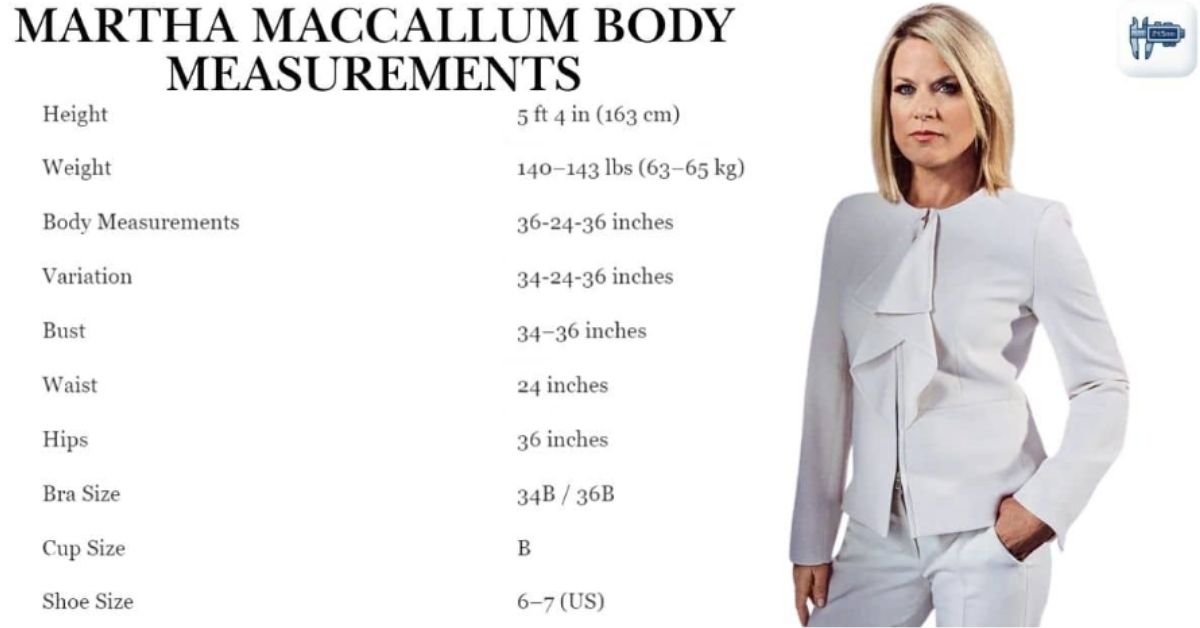 Martha MacCallum Body Measurements
